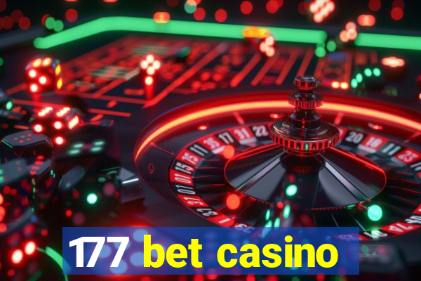 177 bet casino